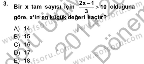 Genel Matematik Dersi 2014 - 2015 Yılı (Final) Dönem Sonu Sınav Soruları 3. Soru
