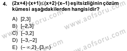 Genel Matematik Dersi 2014 - 2015 Yılı (Final) Dönem Sonu Sınav Soruları 4. Soru