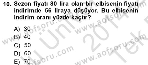Genel Matematik Dersi 2014 - 2015 Yılı Tek Ders Sınav Soruları 10. Soru