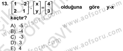 Genel Matematik Dersi 2014 - 2015 Yılı Tek Ders Sınav Soruları 13. Soru