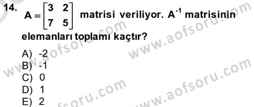 Genel Matematik Dersi 2014 - 2015 Yılı Tek Ders Sınav Soruları 14. Soru