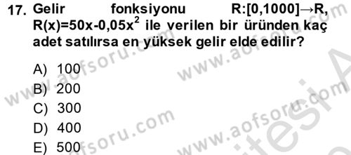 Genel Matematik Dersi 2014 - 2015 Yılı Tek Ders Sınav Soruları 17. Soru