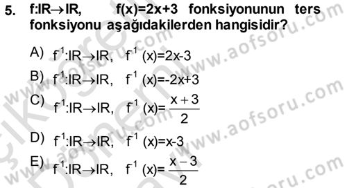 Genel Matematik Dersi 2014 - 2015 Yılı Tek Ders Sınav Soruları 5. Soru