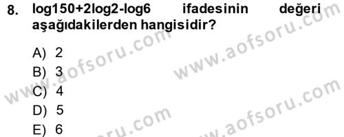 Genel Matematik Dersi 2014 - 2015 Yılı Tek Ders Sınav Soruları 8. Soru