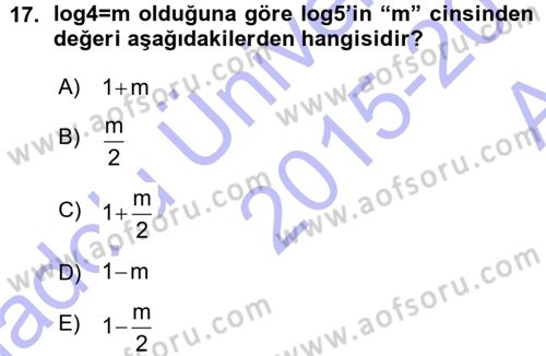 Genel Matematik Dersi 2015 - 2016 Yılı (Vize) Ara Sınav Soruları 17. Soru