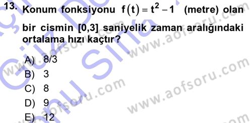 Genel Matematik Dersi 2015 - 2016 Yılı (Final) Dönem Sonu Sınav Soruları 13. Soru