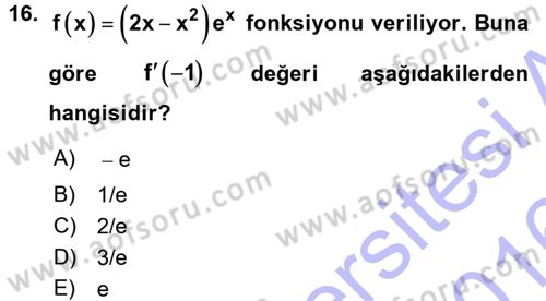 Genel Matematik Dersi 2015 - 2016 Yılı (Final) Dönem Sonu Sınav Soruları 16. Soru