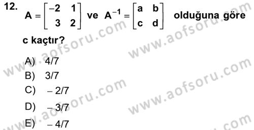 Genel Matematik Dersi 2015 - 2016 Yılı Tek Ders Sınav Soruları 12. Soru