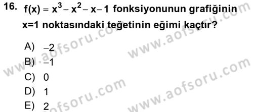 Genel Matematik Dersi 2015 - 2016 Yılı Tek Ders Sınav Soruları 16. Soru
