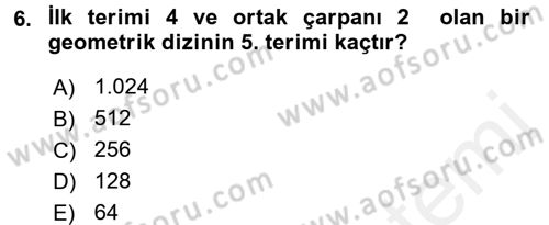 Genel Matematik Dersi 2015 - 2016 Yılı Tek Ders Sınav Soruları 6. Soru