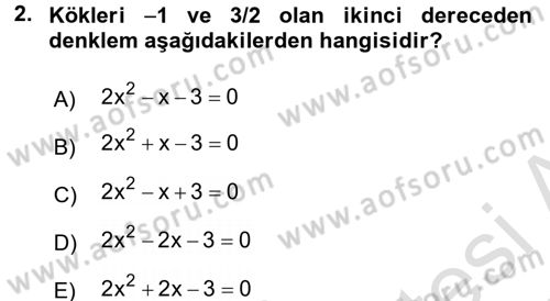 Genel Matematik Dersi Ara Sınavı Deneme Sınav Soruları 2. Soru