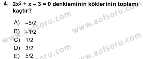 Genel Matematik Dersi 2016 - 2017 Yılı (Vize) Ara Sınav Soruları 4. Soru
