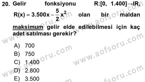 Genel Matematik Dersi 2016 - 2017 Yılı (Final) Dönem Sonu Sınav Soruları 20. Soru