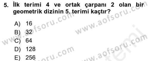 Genel Matematik Dersi 2016 - 2017 Yılı (Final) Dönem Sonu Sınav Soruları 5. Soru