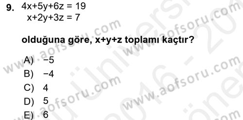 Genel Matematik Dersi 2016 - 2017 Yılı (Final) Dönem Sonu Sınav Soruları 9. Soru