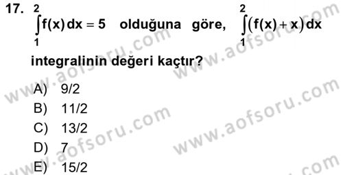 Genel Matematik Dersi 2017 - 2018 Yılı (Final) Dönem Sonu Sınav Soruları 17. Soru