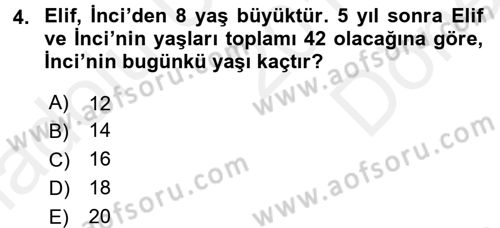 Genel Matematik Dersi 2017 - 2018 Yılı (Final) Dönem Sonu Sınav Soruları 4. Soru