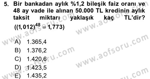Genel Matematik Dersi 2017 - 2018 Yılı (Final) Dönem Sonu Sınav Soruları 5. Soru