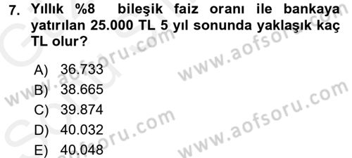 Genel Matematik Dersi 2017 - 2018 Yılı (Final) Dönem Sonu Sınav Soruları 7. Soru