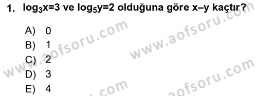 Genel Matematik Dersi 2018 - 2019 Yılı (Final) Dönem Sonu Sınav Soruları 1. Soru