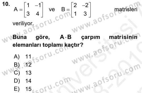 Genel Matematik Dersi 2018 - 2019 Yılı (Final) Dönem Sonu Sınav Soruları 10. Soru