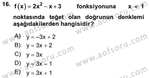 Genel Matematik Dersi 2018 - 2019 Yılı (Final) Dönem Sonu Sınav Soruları 16. Soru