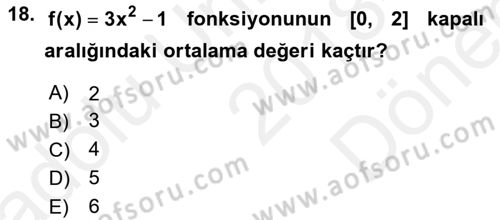 Genel Matematik Dersi 2018 - 2019 Yılı (Final) Dönem Sonu Sınav Soruları 18. Soru