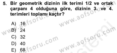 Genel Matematik Dersi 2018 - 2019 Yılı (Final) Dönem Sonu Sınav Soruları 5. Soru