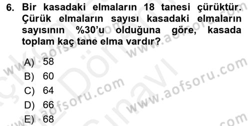 Genel Matematik Dersi 2018 - 2019 Yılı (Final) Dönem Sonu Sınav Soruları 6. Soru