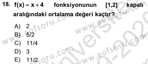 Genel Matematik Dersi 2019 - 2020 Yılı (Final) Dönem Sonu Sınav Soruları 18. Soru