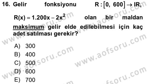 Genel Matematik Dersi 2021 - 2022 Yılı (Final) Dönem Sonu Sınav Soruları 16. Soru