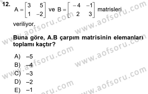 Genel Matematik Dersi 2021 - 2022 Yılı Yaz Okulu Sınav Soruları 12. Soru