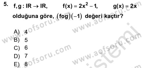 Genel Matematik Dersi 2021 - 2022 Yılı Yaz Okulu Sınav Soruları 5. Soru