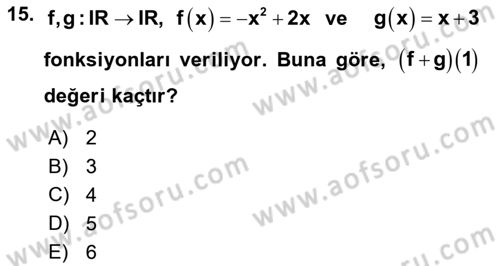 Genel Matematik Dersi 2022 - 2023 Yılı (Vize) Ara Sınav Soruları 15. Soru