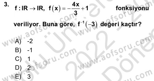 Genel Matematik Dersi 2022 - 2023 Yılı (Final) Dönem Sonu Sınav Soruları 3. Soru