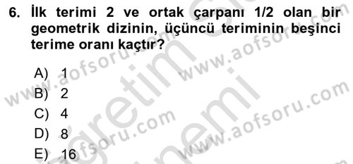 Genel Matematik Dersi 2022 - 2023 Yılı (Final) Dönem Sonu Sınav Soruları 6. Soru