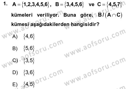 Genel Matematik Dersi 2022 - 2023 Yılı Yaz Okulu Sınav Soruları 1. Soru