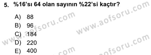 Genel Matematik Dersi 2022 - 2023 Yılı Yaz Okulu Sınav Soruları 5. Soru