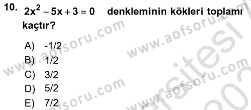 Genel Matematik Dersi Ara Sınavı Deneme Sınav Soruları 10. Soru