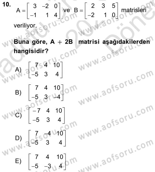 Genel Matematik Dersi 2023 - 2024 Yılı (Final) Dönem Sonu Sınav Soruları 10. Soru