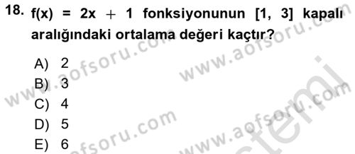Genel Matematik Dersi 2023 - 2024 Yılı (Final) Dönem Sonu Sınav Soruları 18. Soru