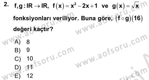 Genel Matematik Dersi 2023 - 2024 Yılı (Final) Dönem Sonu Sınav Soruları 2. Soru