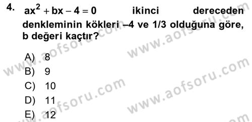 Genel Matematik Dersi 2023 - 2024 Yılı (Final) Dönem Sonu Sınav Soruları 4. Soru