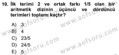 Genel Matematik Dersi 2023 - 2024 Yılı Yaz Okulu Sınav Soruları 10. Soru