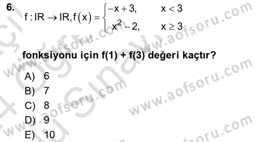 Genel Matematik Dersi 2023 - 2024 Yılı Yaz Okulu Sınav Soruları 6. Soru