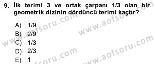 Genel Matematik Dersi 2023 - 2024 Yılı Yaz Okulu Sınav Soruları 9. Soru