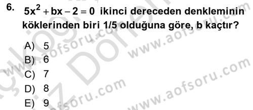 Genel Matematik Dersi Ara Sınavı Deneme Sınav Soruları 6. Soru