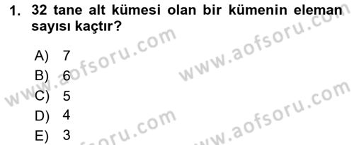 Genel Matematik Dersi 2024 - 2025 Yılı (Final) Dönem Sonu Sınav Soruları 1. Soru