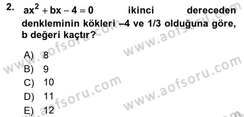 Genel Matematik Dersi 2024 - 2025 Yılı (Final) Dönem Sonu Sınav Soruları 2. Soru