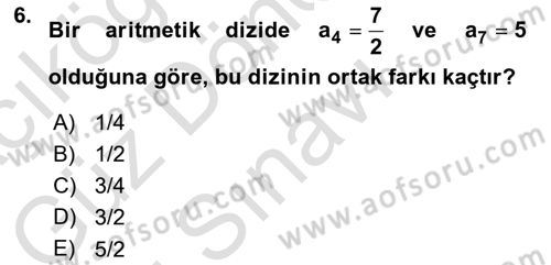 Genel Matematik Dersi 2024 - 2025 Yılı (Final) Dönem Sonu Sınav Soruları 6. Soru